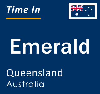 Current local time in Emerald, Queensland, Australia