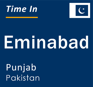 Current local time in Eminabad, Punjab, Pakistan