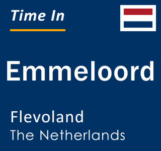 Current time in Emmeloord, Flevoland, Netherlands