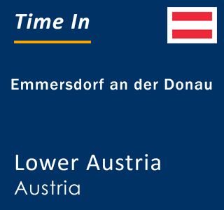 Current local time in Emmersdorf an der Donau, Lower Austria, Austria