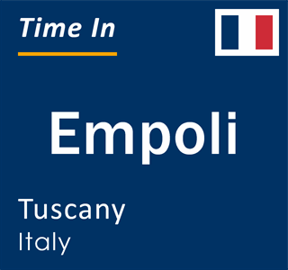 Current local time in Empoli, Tuscany, Italy