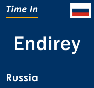 Current local time in Endirey, Russia