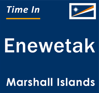 Current local time in Enewetak, Marshall Islands