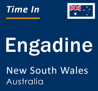 Current local time in Engadine, New South Wales, Australia