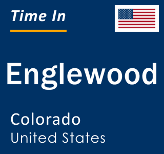 Current local time in Englewood, Colorado, United States