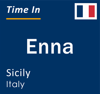 Current local time in Enna, Sicily, Italy