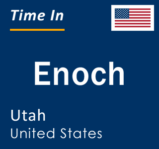 Current local time in Enoch, Utah, United States