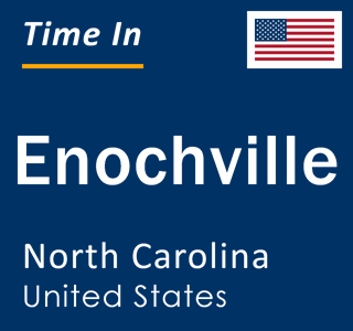 Current local time in Enochville, North Carolina, United States