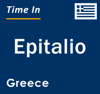 Current local time in Epitalio, Greece