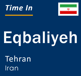 Current local time in Eqbaliyeh, Tehran, Iran