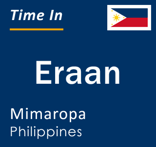 Current local time in Eraan, Mimaropa, Philippines