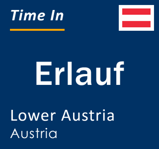 Current local time in Erlauf, Lower Austria, Austria