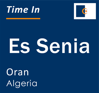 Current local time in Es Senia, Oran, Algeria
