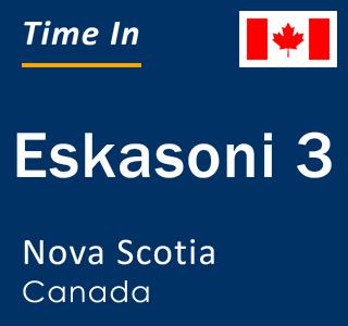 Current local time in Eskasoni 3, Nova Scotia, Canada