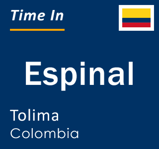 Current time in Espinal, Tolima, Colombia