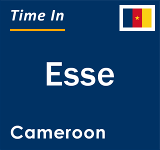 Current local time in Esse, Cameroon