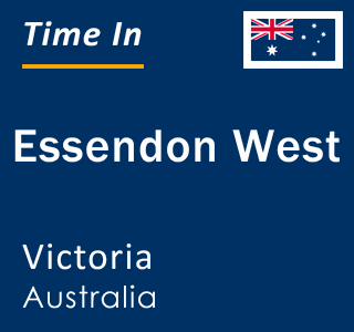 Current local time in Essendon West, Victoria, Australia