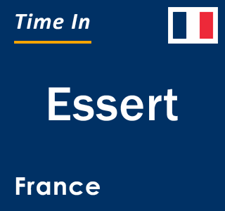 Current local time in Essert, France