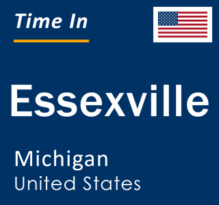 Current local time in Essexville, Michigan, United States