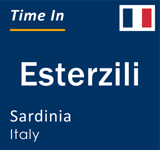 Current local time in Esterzili, Sardinia, Italy