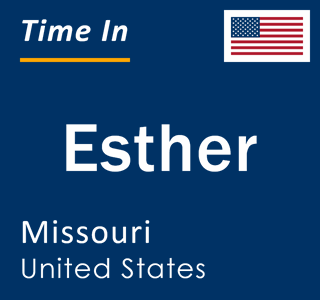 Current local time in Esther, Missouri, United States