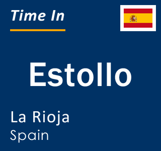 Current local time in Estollo, La Rioja, Spain