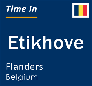 Current local time in Etikhove, Flanders, Belgium