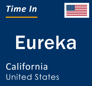 Eureka, Map, Population, & California