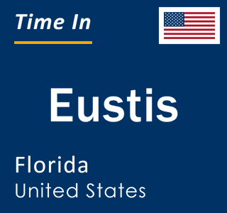 Current local time in Eustis, Florida, United States