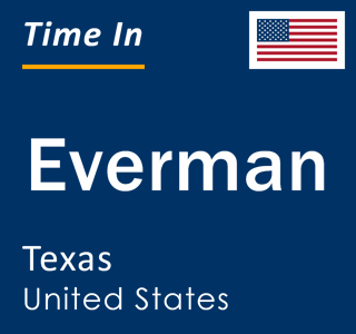 Current local time in Everman, Texas, United States