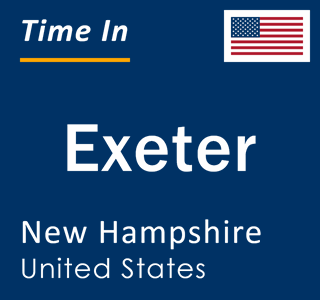 Current local time in Exeter, New Hampshire, United States