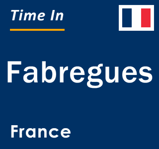 Current local time in Fabregues, France