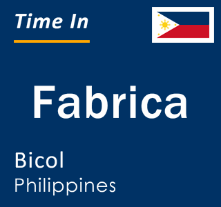 Current local time in Fabrica, Bicol, Philippines