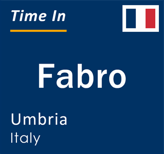 Current local time in Fabro, Umbria, Italy