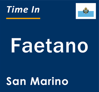 Current local time in Faetano, San Marino