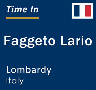 Current local time in Faggeto Lario, Lombardy, Italy