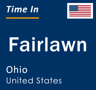 Current local time in Fairlawn, Ohio, United States