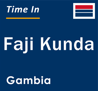 Current local time in Faji Kunda, Gambia