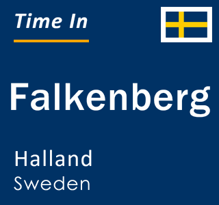Current local time in Falkenberg, Halland, Sweden