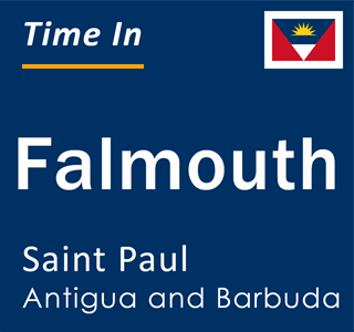 Current local time in Falmouth, Saint Paul, Antigua and Barbuda