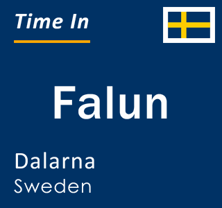 Current local time in Falun, Dalarna, Sweden