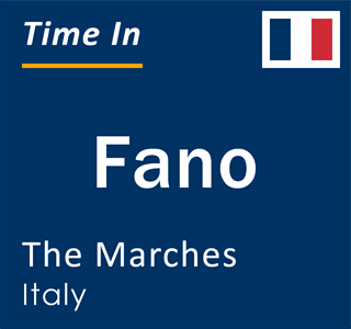 Current local time in Fano, The Marches, Italy