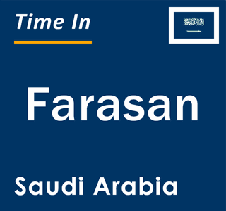 Current local time in Farasan, Saudi Arabia