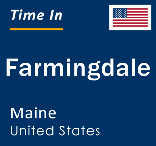 Current local time in Farmingdale, Maine, United States