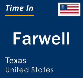 Current local time in Farwell, Texas, United States