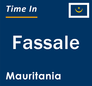 Current local time in Fassale, Mauritania