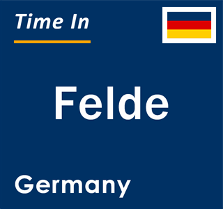 Current local time in Felde, Germany