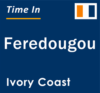 Current local time in Feredougou, Ivory Coast