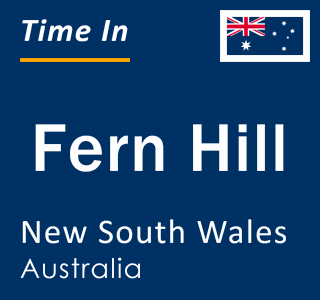 Current local time in Fern Hill, New South Wales, Australia