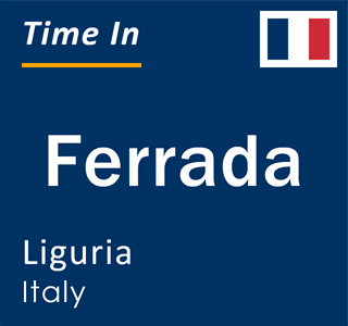 Current local time in Ferrada, Liguria, Italy